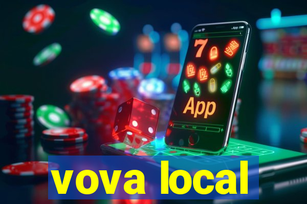 vova local