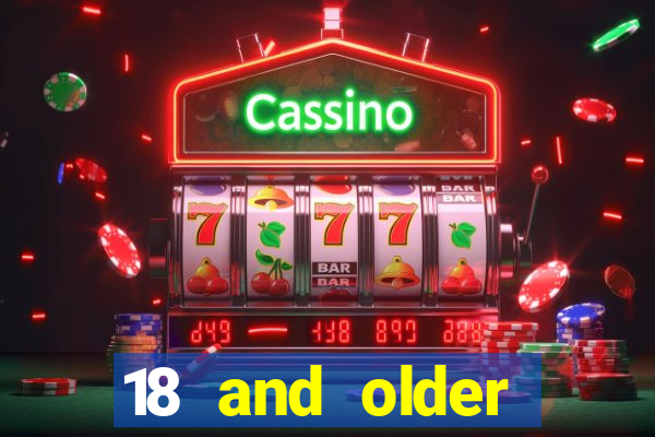 18 and older casinos in california