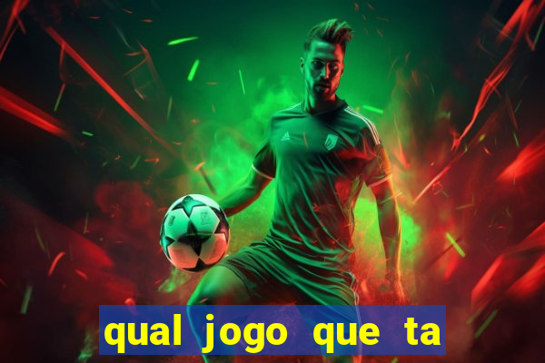 qual jogo que ta pagando agora