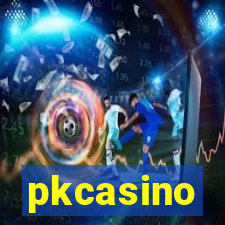 pkcasino