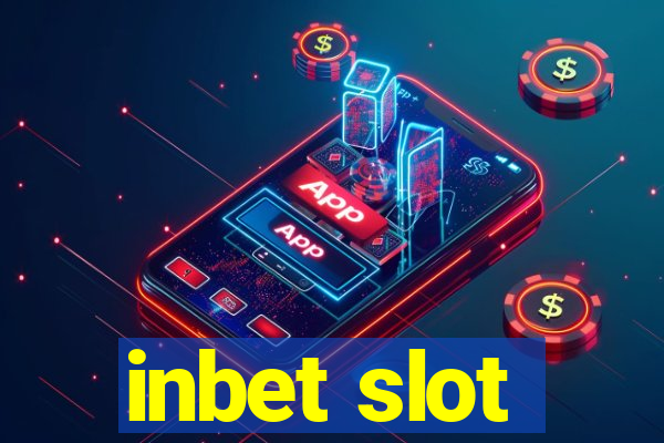 inbet slot