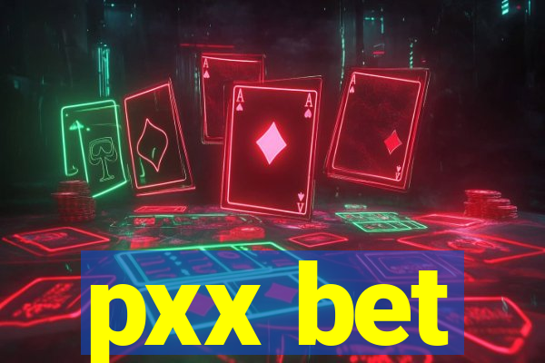 pxx bet