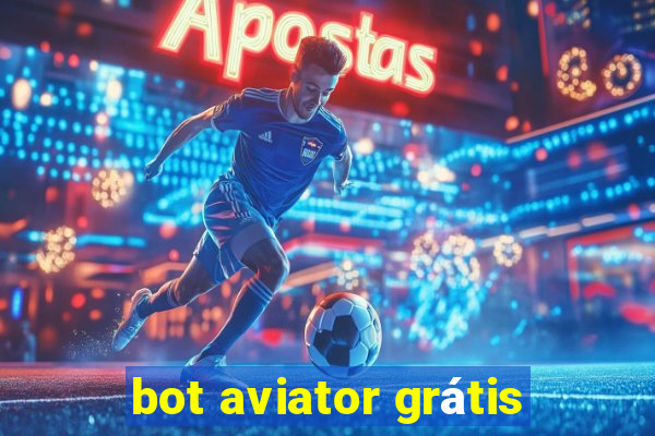 bot aviator grátis