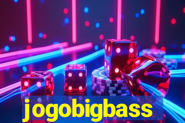 jogobigbass