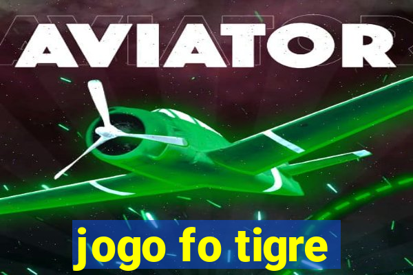 jogo fo tigre