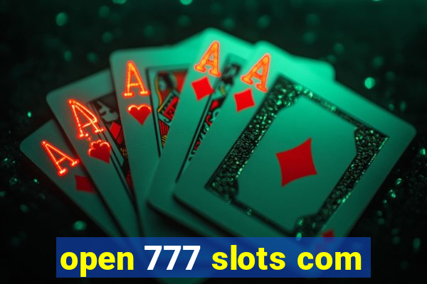 open 777 slots com