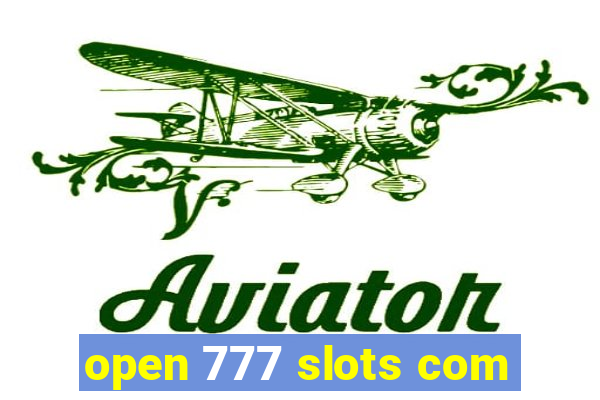 open 777 slots com