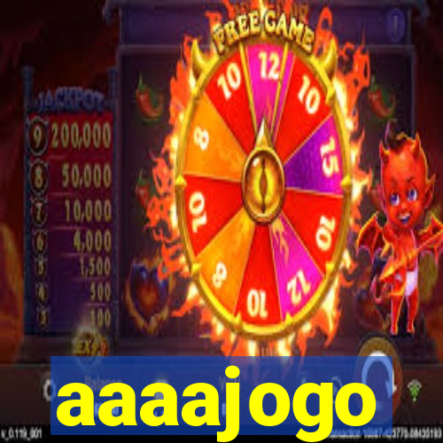 aaaajogo