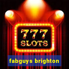 fabguys brighton