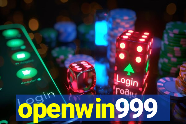 openwin999