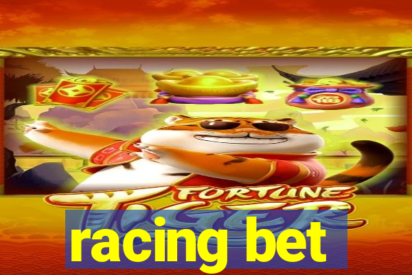 racing bet