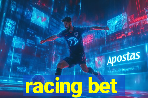 racing bet