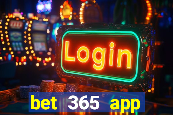 bet 365 app download for android