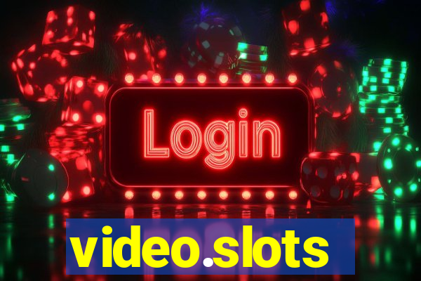 video.slots