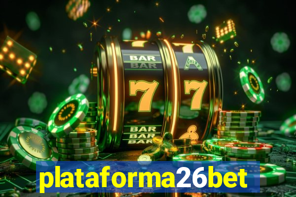 plataforma26bet