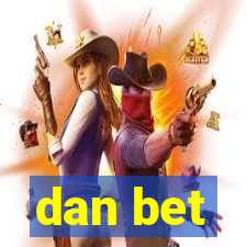 dan bet