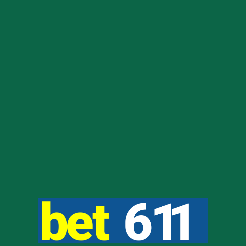 bet 611