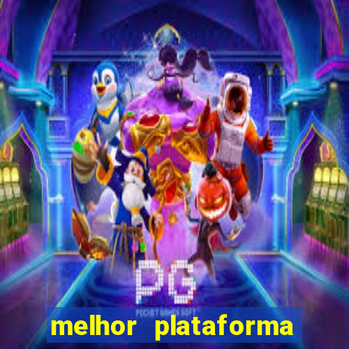 melhor plataforma de jogos cassino