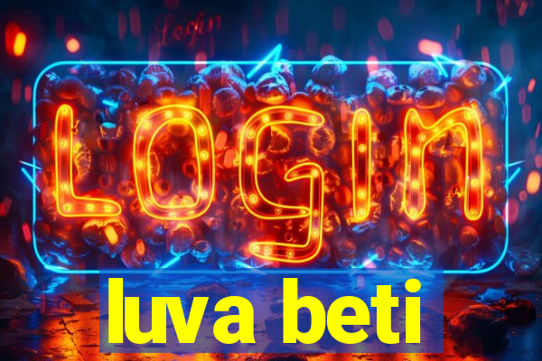 luva beti