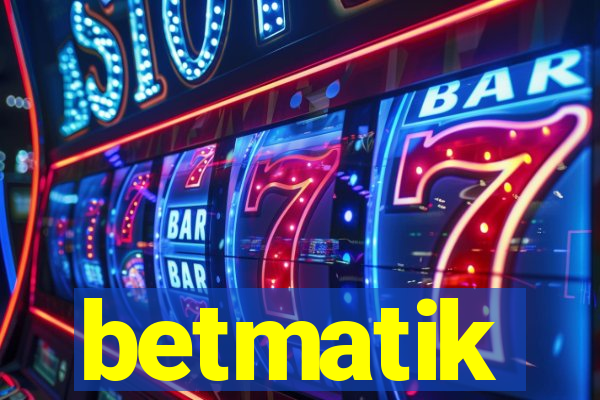 betmatik