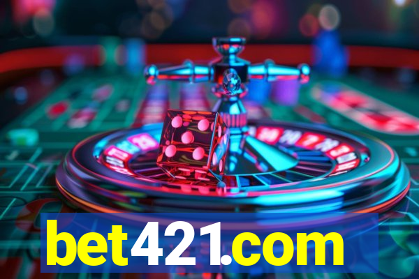 bet421.com