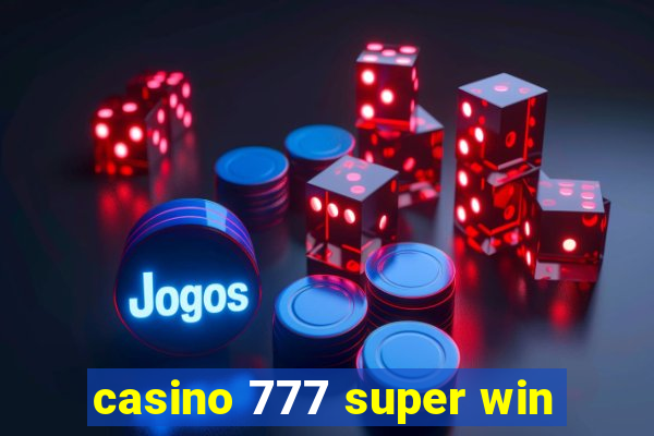 casino 777 super win