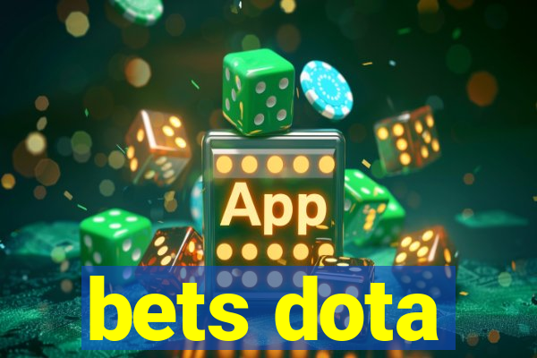 bets dota