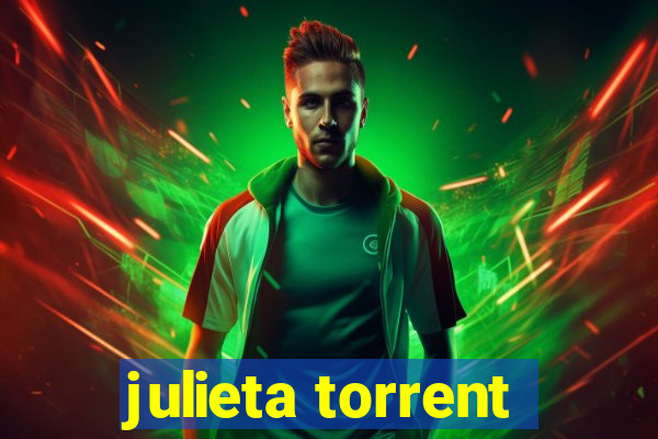 julieta torrent