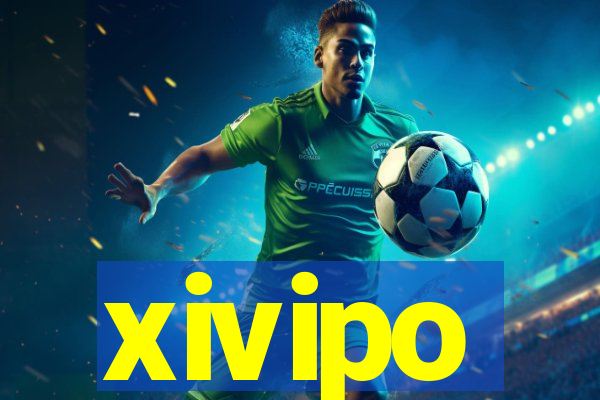 xivipo