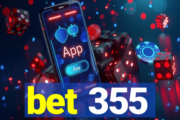 bet 355