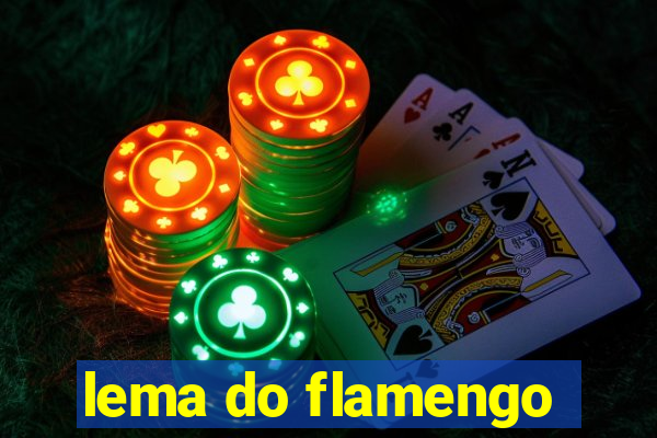 lema do flamengo