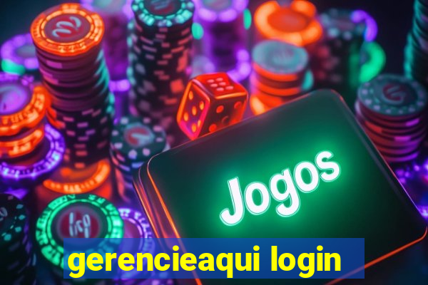 gerencieaqui login