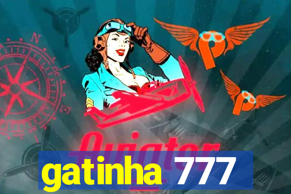 gatinha 777