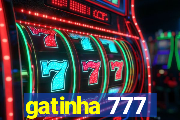 gatinha 777