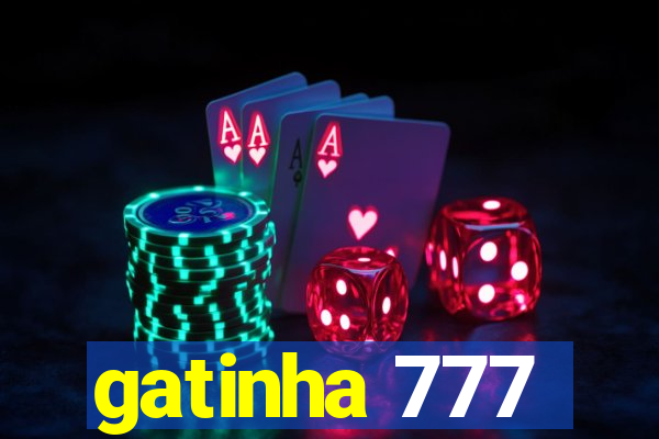 gatinha 777