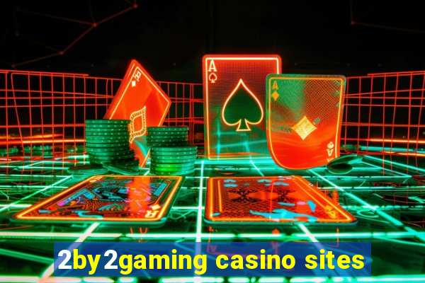 2by2gaming casino sites