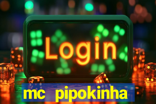 mc pipokinha privacy video