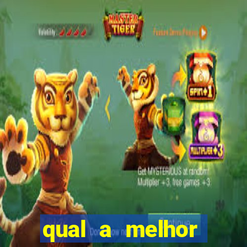 qual a melhor plataforma do fortune tiger