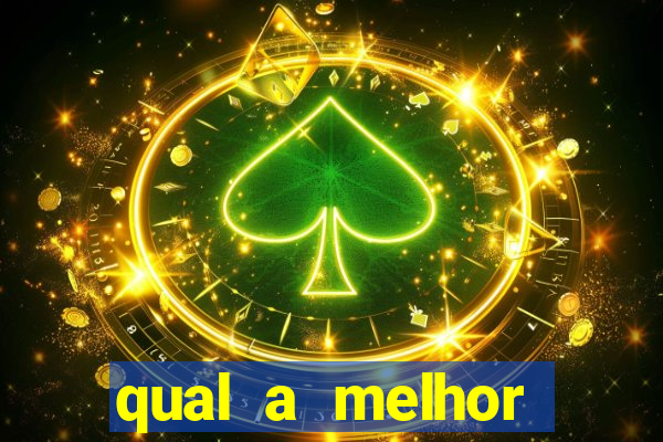 qual a melhor plataforma do fortune tiger