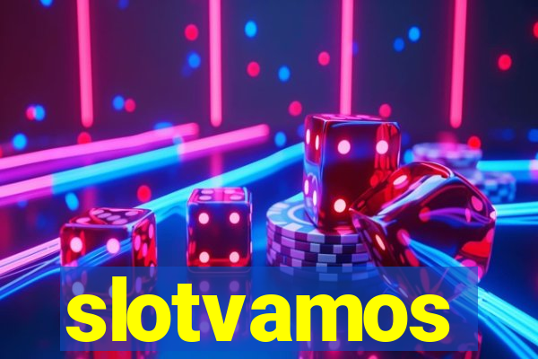 slotvamos