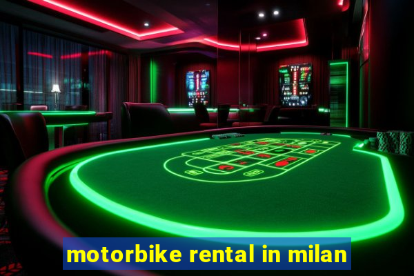 motorbike rental in milan