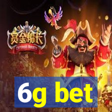 6g bet