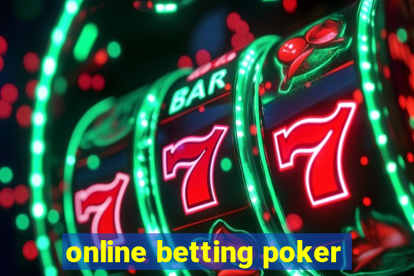 online betting poker