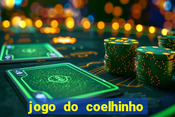 jogo do coelhinho que ganha dinheiro