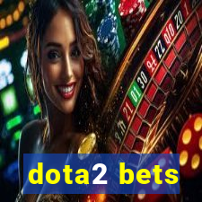 dota2 bets