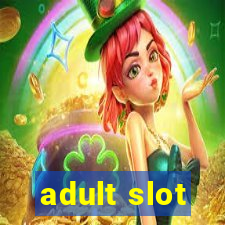 adult slot