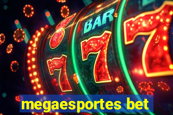 megaesportes bet