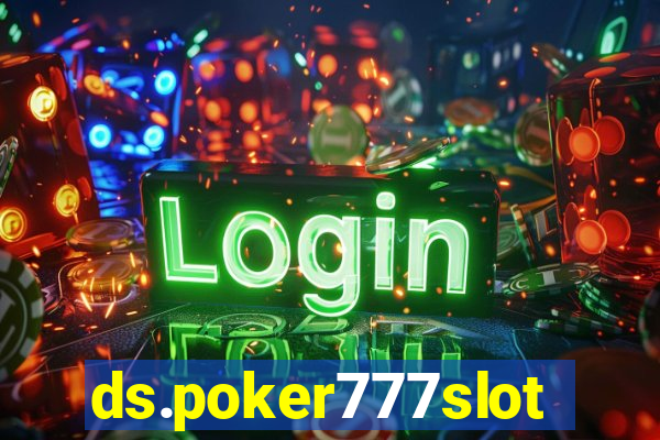 ds.poker777slots.com