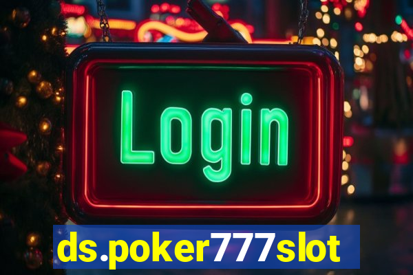 ds.poker777slots.com