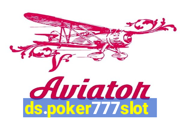 ds.poker777slots.com